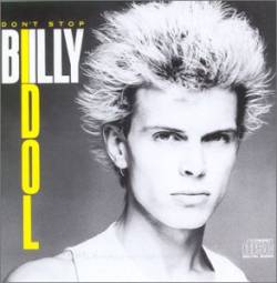 Billy Idol : Don't Stop